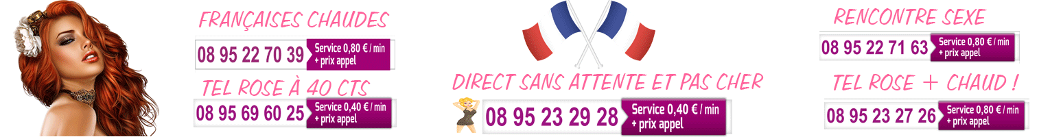Numero sexe de tel rose amateur sans attente
